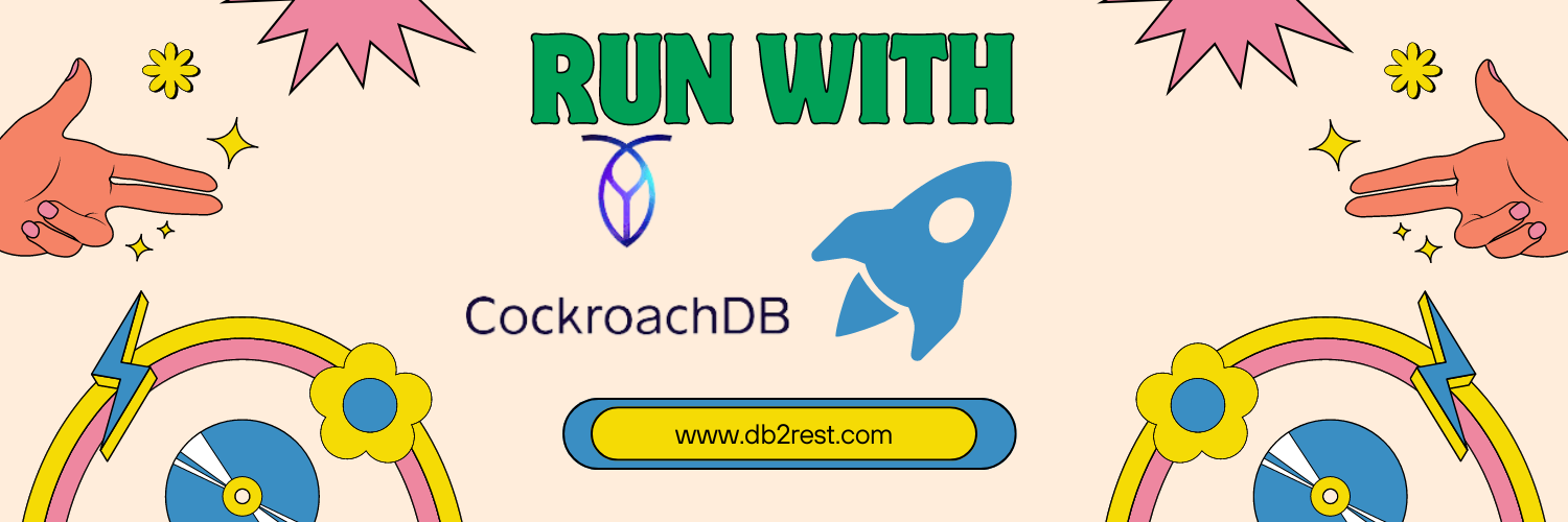 Run with CockroachDB Run with CockroachDB